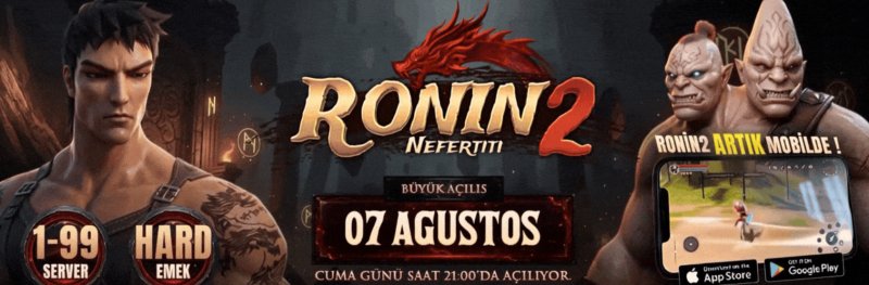 Ronin2: 1-99 Zorlu Emek, Mobil Destek, Boss Takip, Özel Etkinlikler ve TL Ödüllü Sıralamalar