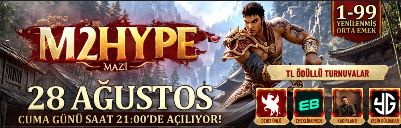 M2Hype 1-99 Zorlu Emek, Çevrimdışı Pazar, Evrim ve TL Ödüllü Turnuvalarla Benzersiz Metin2 Deneyimi
