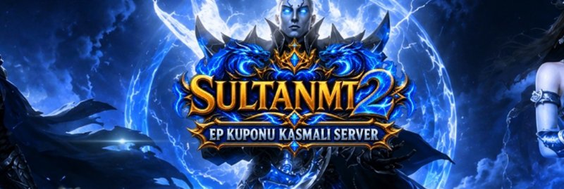 Sultan Mt2 119-120 Seviye Wslik Sunucu EP Kuponu Farmı Oto Av TL Ödüllü